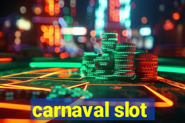 carnaval slot