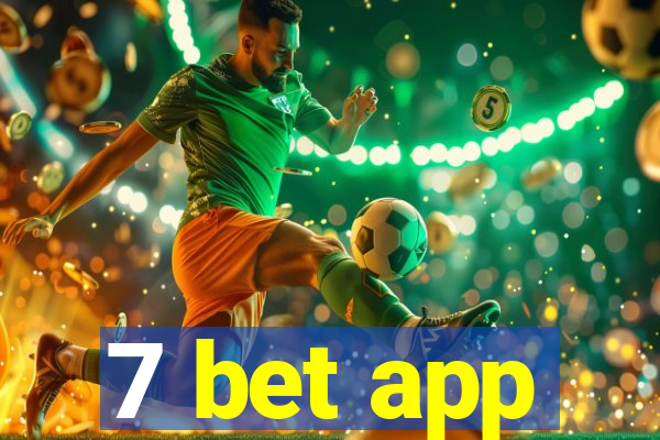 7 bet app