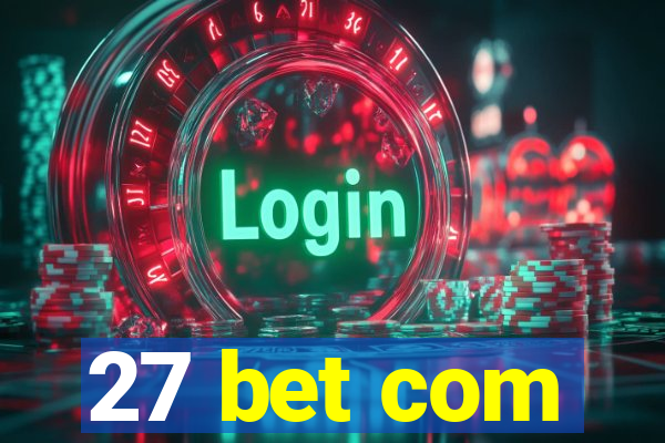 27 bet com