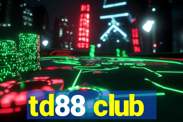 td88 club