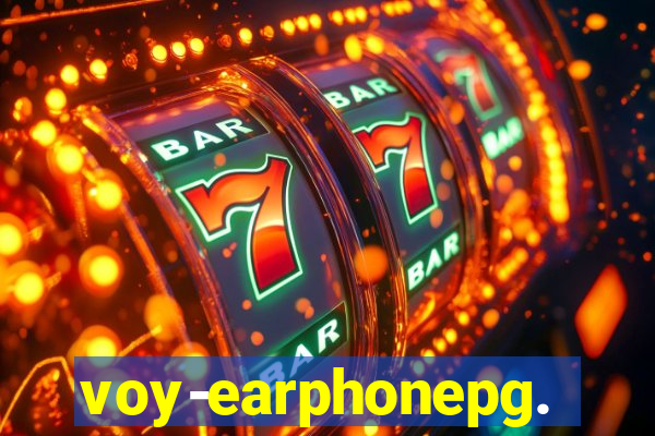 voy-earphonepg.com