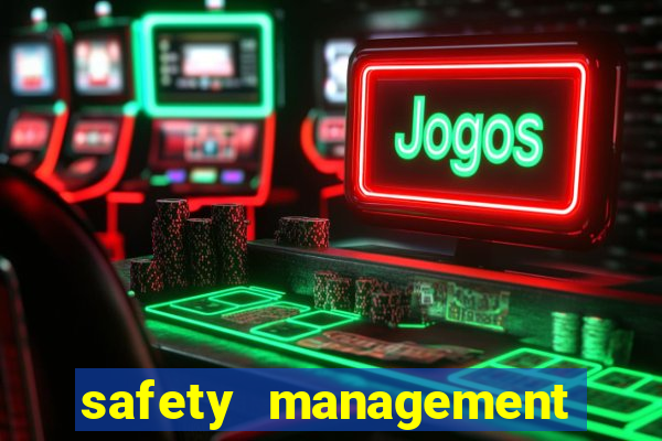 safety management system software casino