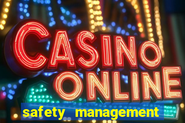 safety management system software casino