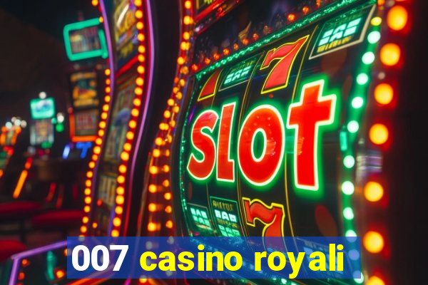 007 casino royali