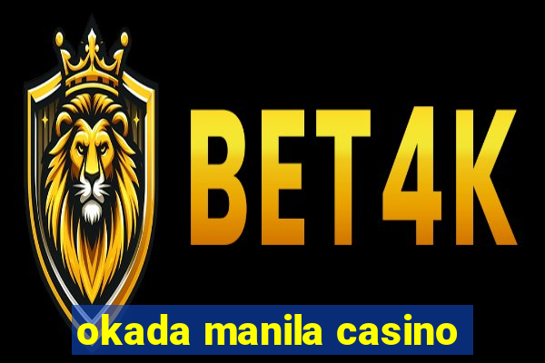 okada manila casino