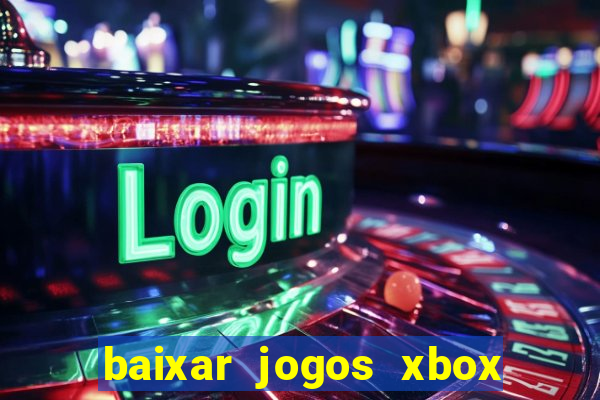 baixar jogos xbox 360 rgh