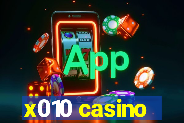 x010 casino