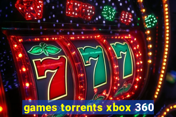 games torrents xbox 360