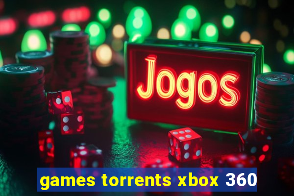 games torrents xbox 360