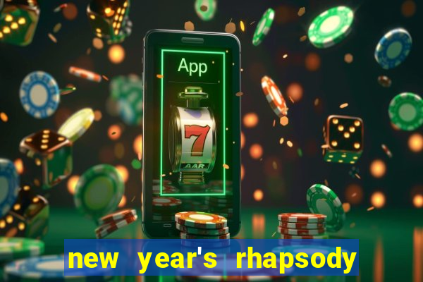 new year's rhapsody no. 68