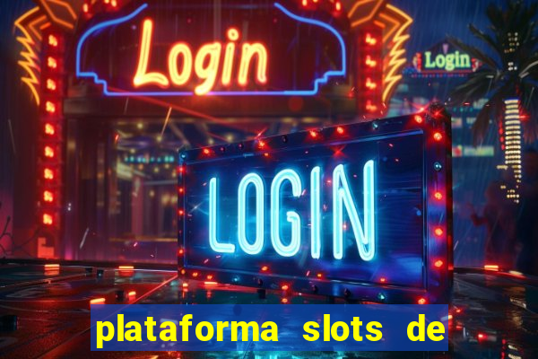 plataforma slots de 5 reais