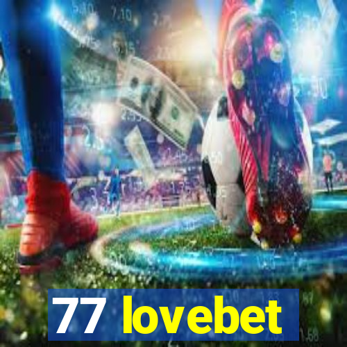 77 lovebet