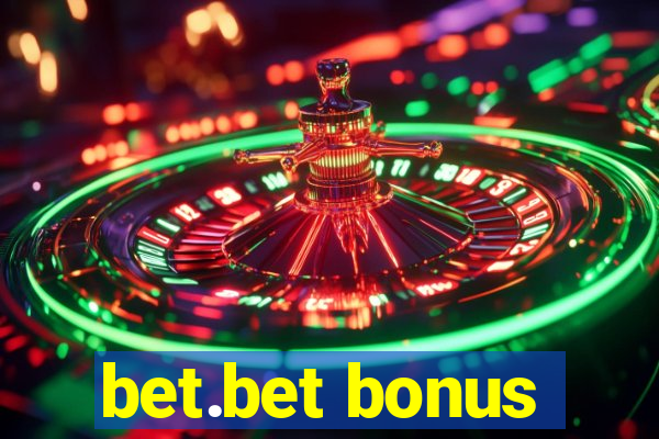 bet.bet bonus