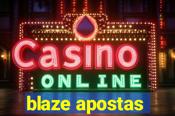 blaze apostas