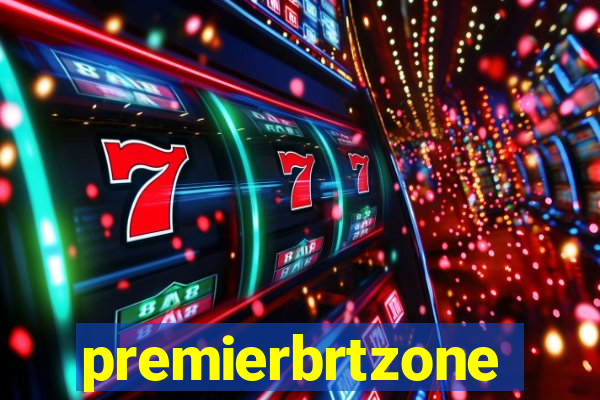 premierbrtzone