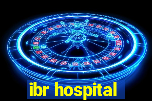 ibr hospital