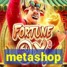 metashop