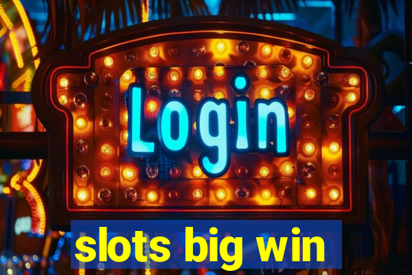 slots big win