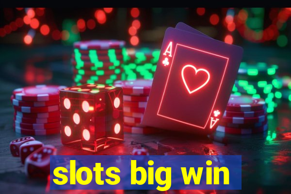 slots big win