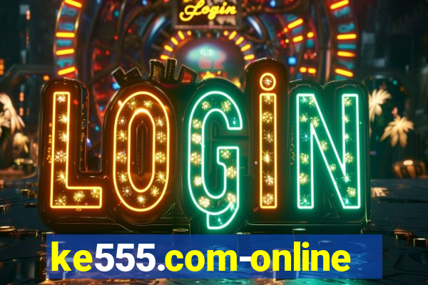 ke555.com-online slots casino