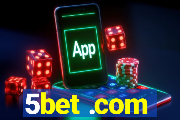 5bet .com