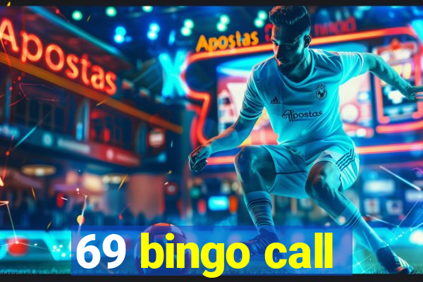 69 bingo call