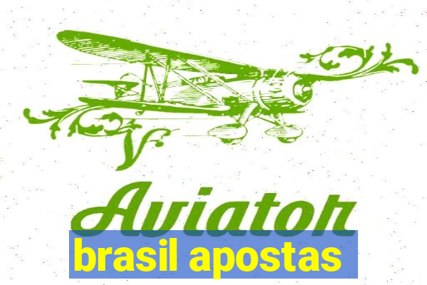 brasil apostas