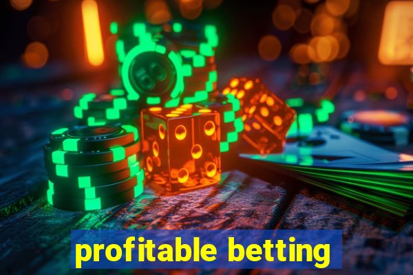 profitable betting