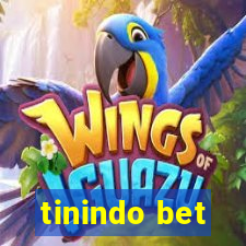 tinindo bet