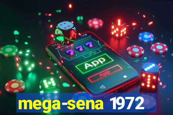 mega-sena 1972