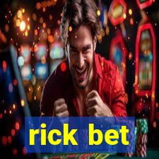 rick bet