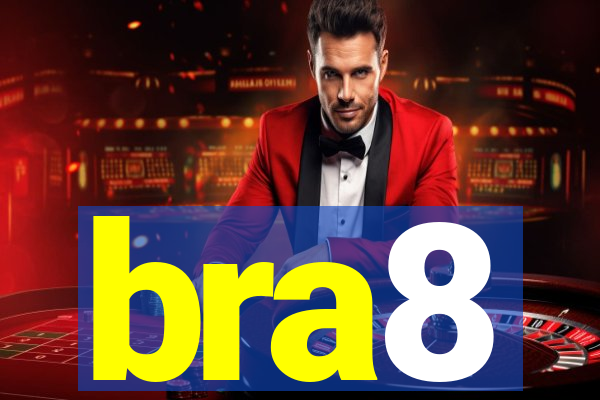 bra8