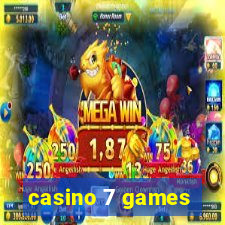 casino 7 games