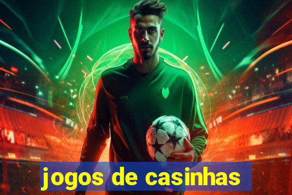 jogos de casinhas