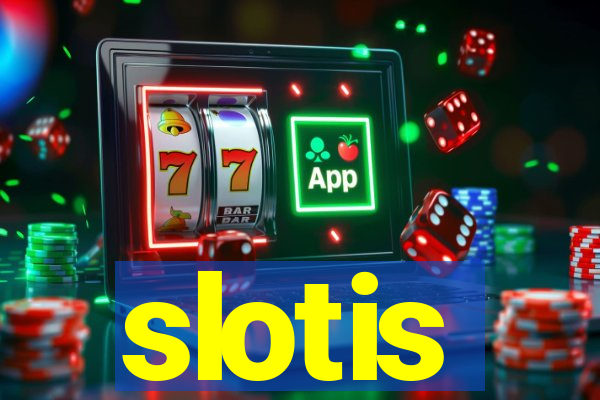 slotis