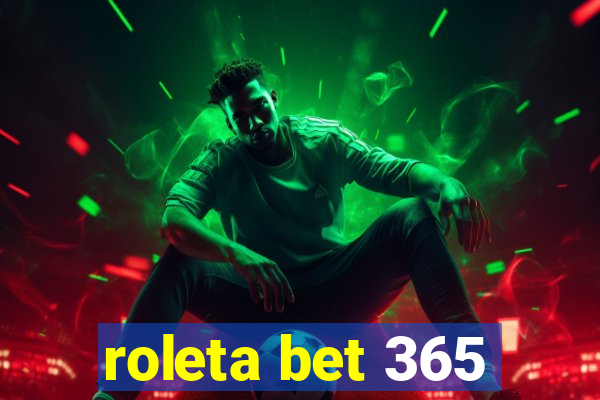 roleta bet 365