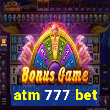 atm 777 bet