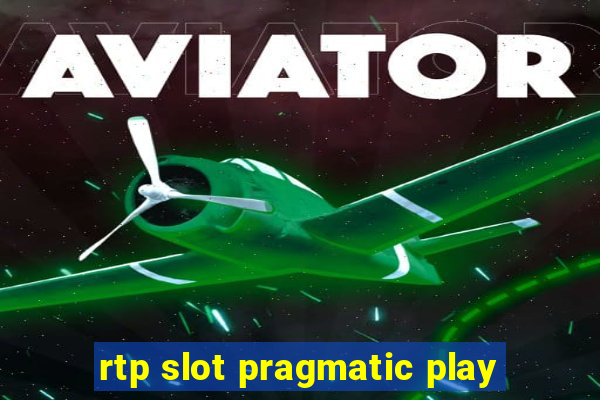 rtp slot pragmatic play