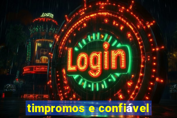 timpromos e confiável