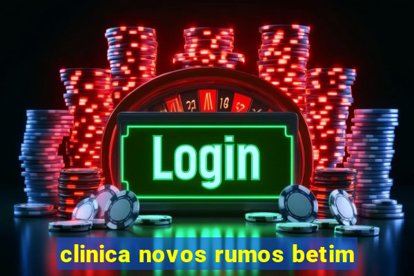 clinica novos rumos betim