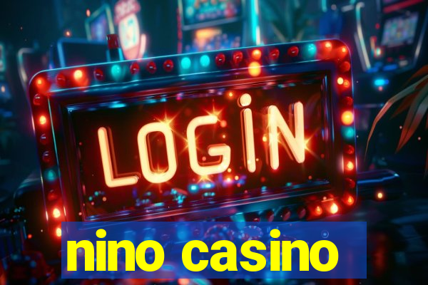 nino casino