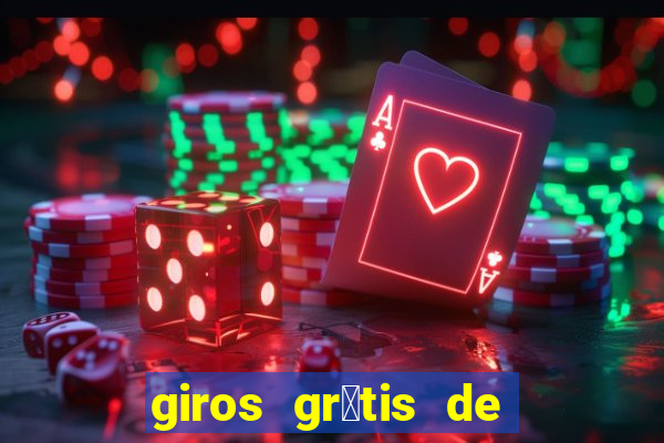 giros gr谩tis de registro sem dep贸sito