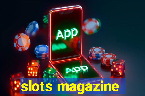 slots magazine