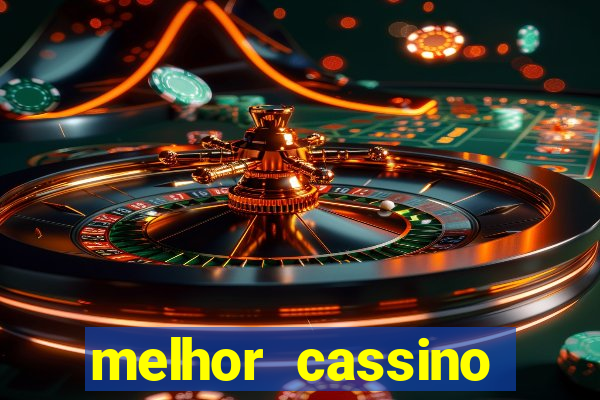 melhor cassino online 2023