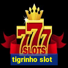 tigrinho slot