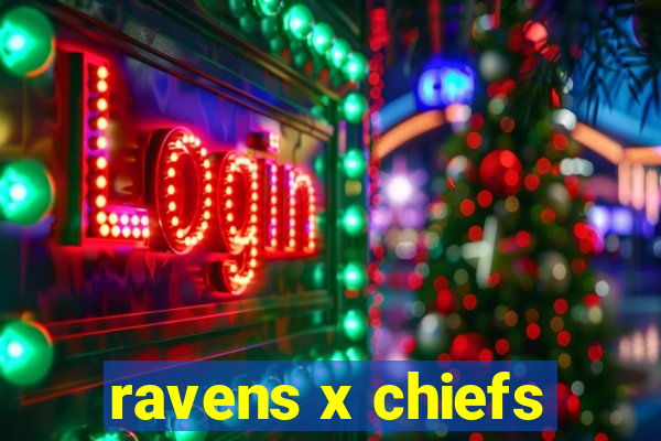 ravens x chiefs