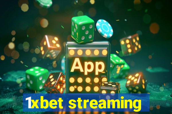 1xbet streaming