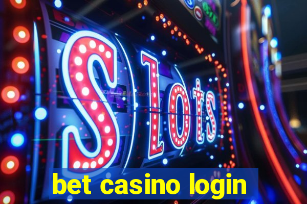 bet casino login