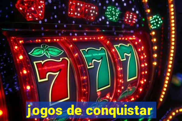 jogos de conquistar