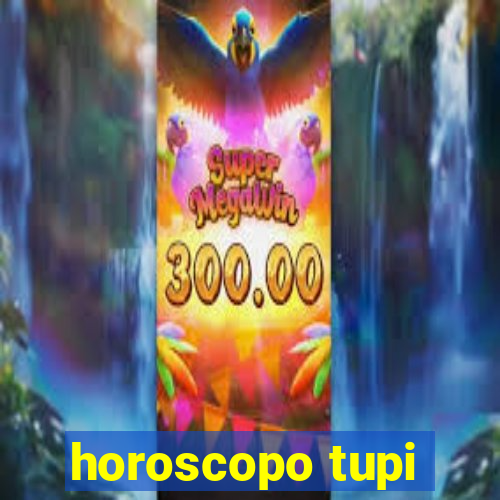 horoscopo tupi